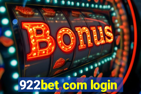 922bet com login